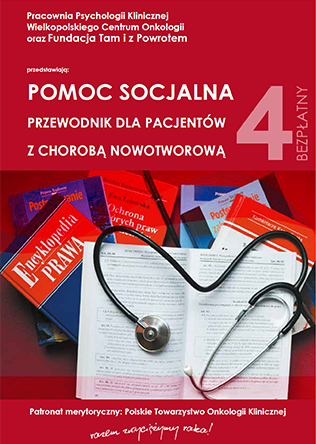 Pomoc socjalna przewodnik dla pacjentów z chorobą nowotworową